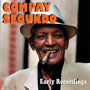 Álbum Early Recordings de Compay segundo