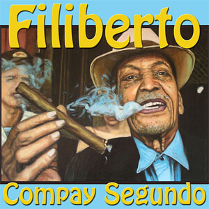 Álbum Filiberto de Compay segundo