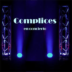 Álbum Cómplices en Concierto de Cómplices