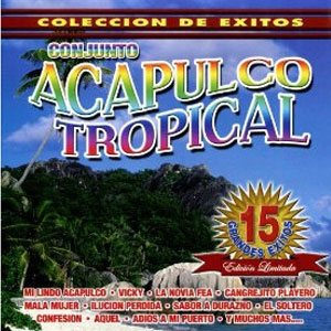 Álbum Colección De Éxitos de Conjunto Acapulco Tropical