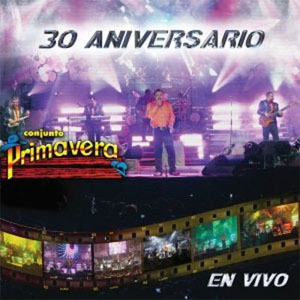 Álbum 30 Aniversario (En Vivo) de Conjunto Primavera