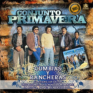 Álbum Cumbias Y Rancheras de Conjunto Primavera