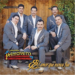 Álbum El Amor Que Nunca Fue de Conjunto Primavera