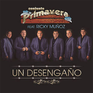 Álbum Un Desengaño de Conjunto Primavera