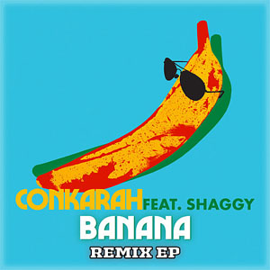 Álbum Banana (Remix EP) de Conkarah