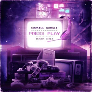 Álbum Press Play (Gamer Girl) de Cookiee Kawaii