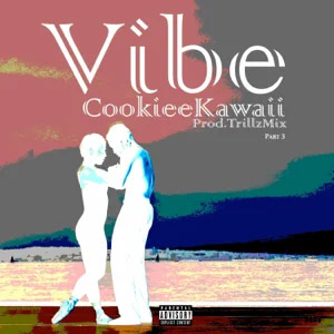 Álbum Vibe, Pt. 3 de Cookiee Kawaii