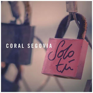 Álbum Solo Tú  de Coral Segovia