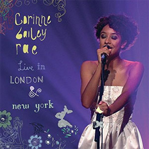 Álbum Live In New York de Corinne Bailey Rae