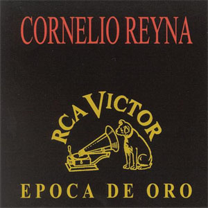 Álbum Época De Oro de Cornelio Reyna