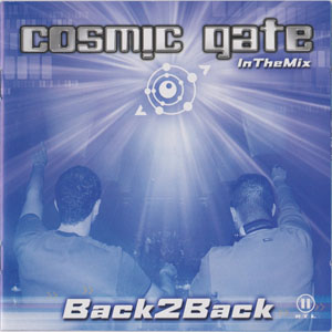 Álbum Back 2 Back – In The Mix de Cosmic Gate