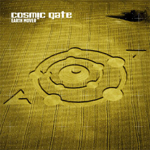 Álbum Earth Mover de Cosmic Gate