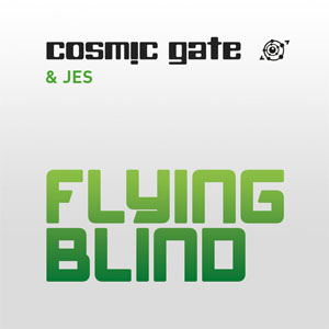Álbum Flying Blind de Cosmic Gate