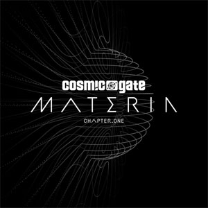 Álbum Materia Chapter.One de Cosmic Gate
