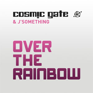 Álbum Over The Rainbow de Cosmic Gate