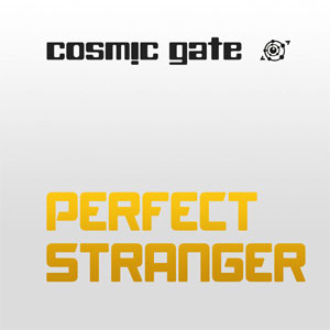 Álbum Perfect Stranger de Cosmic Gate
