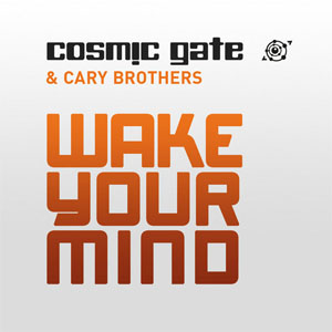 Álbum Wake Your Mind de Cosmic Gate