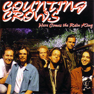 Álbum Here Comes The Rain King de Counting Crows