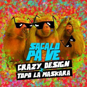 Álbum Sacala Pa Ve de Crazy Design