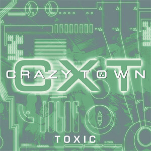 Álbum Toxic de Crazy Town