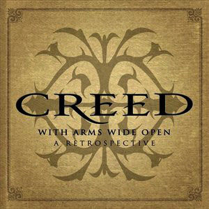 Álbum With Arms Wide Open: A Retrospective de Creed