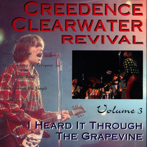 Álbum I Heard It Through The Grapevine - Volume 3 de Creedence