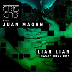 Álbum Liar Liar (Magan Bros Remix) de Cris Cab