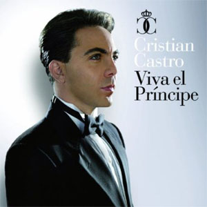 Álbum Viva El Príncipe de Cristian Castro