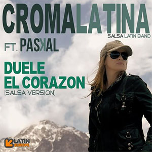 Álbum Duele el Corazón (Salsa Versión) de Croma Latina