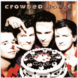 Álbum Chocolate Cake de Crowded House