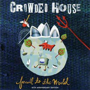 Álbum Farewell To The World  de Crowded House
