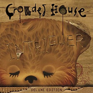 Álbum Intriguer (Deluxe Edition) de Crowded House