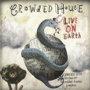 Álbum Live On Earth UK Tour 2007 Wembley Arena, London de Crowded House