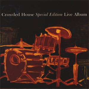 Álbum Recurring Dream (Special Edition) de Crowded House