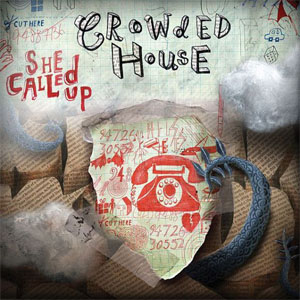 Álbum She Called Up de Crowded House