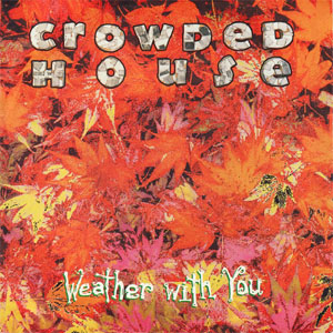 Álbum Weather With You de Crowded House