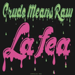 Álbum La Fea de Crudo Means Raw