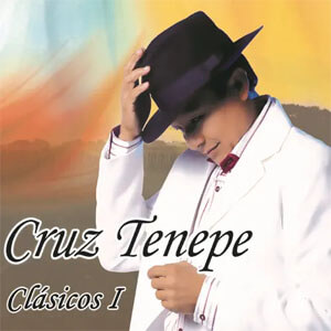Álbum Clásicos 1 de Cruz Tenepe