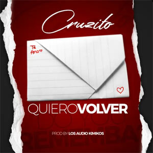 Álbum Quiero Volver de Cruzito