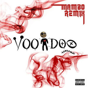 Álbum Voodoo (Mambo Remix) de Cruzito
