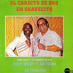 Álbum El Gordito De Oro En Suavecito: En Curazao de Cuco Valoy