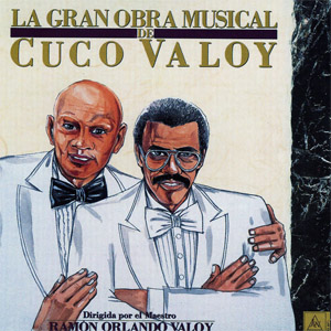Álbum La Gran Obra Musical De Cuco Valoy de Cuco Valoy