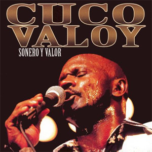 Álbum Sonero Y Valor de Cuco Valoy