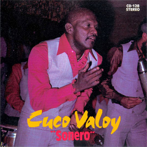 Álbum Sonero de Cuco Valoy