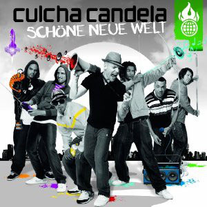 Álbum Schöne Neue Welt de Culcha Candela