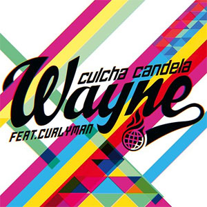Álbum Wayne de Culcha Candela
