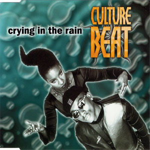 Álbum Crying In The Rain de Culture Beat
