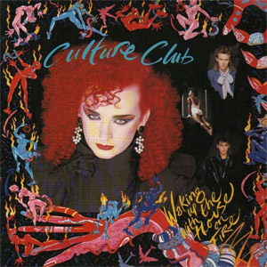 Álbum Waking Up With The House On Fire (Version Original) de Culture Club