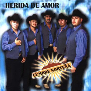 Álbum Herida de Amor de Cumbre Norteña