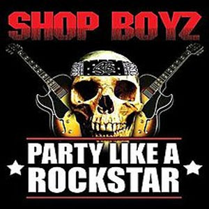 Álbum Party Like a Rockstar de Da Shop Boyz